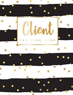 Client Tracking Book: Hairstylist Client Data Organizer Log Book with A - Z Alphabetical Tabs | Personal Client Record Book Customer Information | .