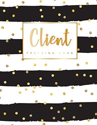 Client Tracking Book: Hairstylist Client Data Organizer Log Book with A - Z Alphabetical Tabs | Personal Client Record Book Customer Information | .