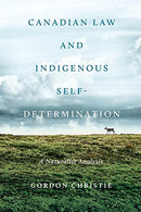 Canadian Law and Indigenous Selfƒ?�Determination: A Naturalist Analysis